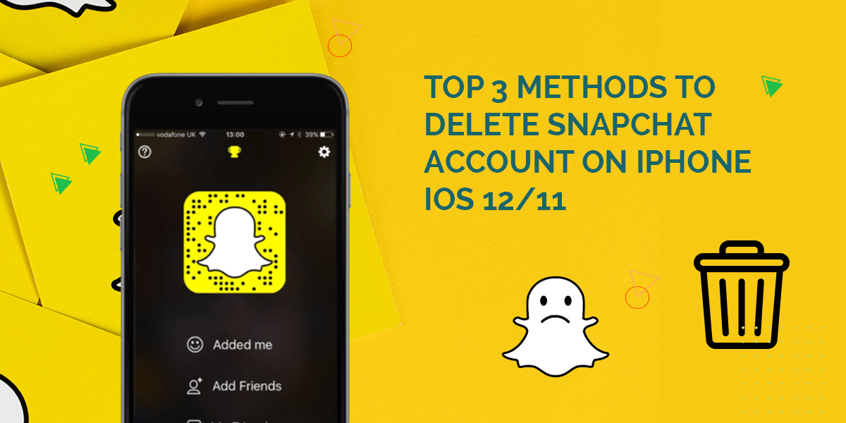 Methods to Delete Snapchat Account on iPhone iOS 12/11