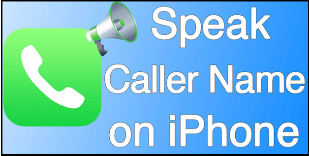 Speak Caller Name on iPhone