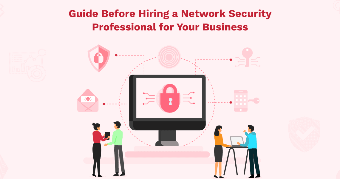 Hiring a Network Security Professional