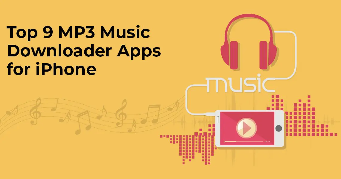 Top 9 MP3 Music Downloader Apps for iPhone