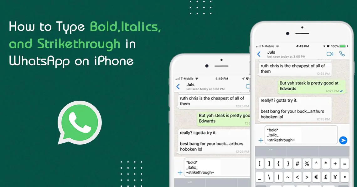 How to Type Bold in WhatsApp on iPhone