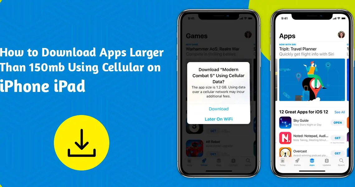 Download Apps Larger Than 150mb
