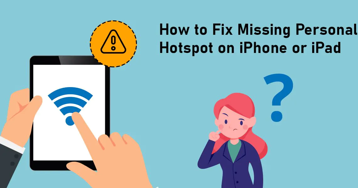 Fix Missing Personal Hotspot on iPhone or iPad